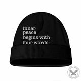 Inner Peace Begins With Four Words Warm Knitted Beanie Hat 03 | Gthic.com