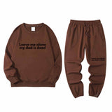 Colorful Leave Me Alone Sweatshirt Pants Set