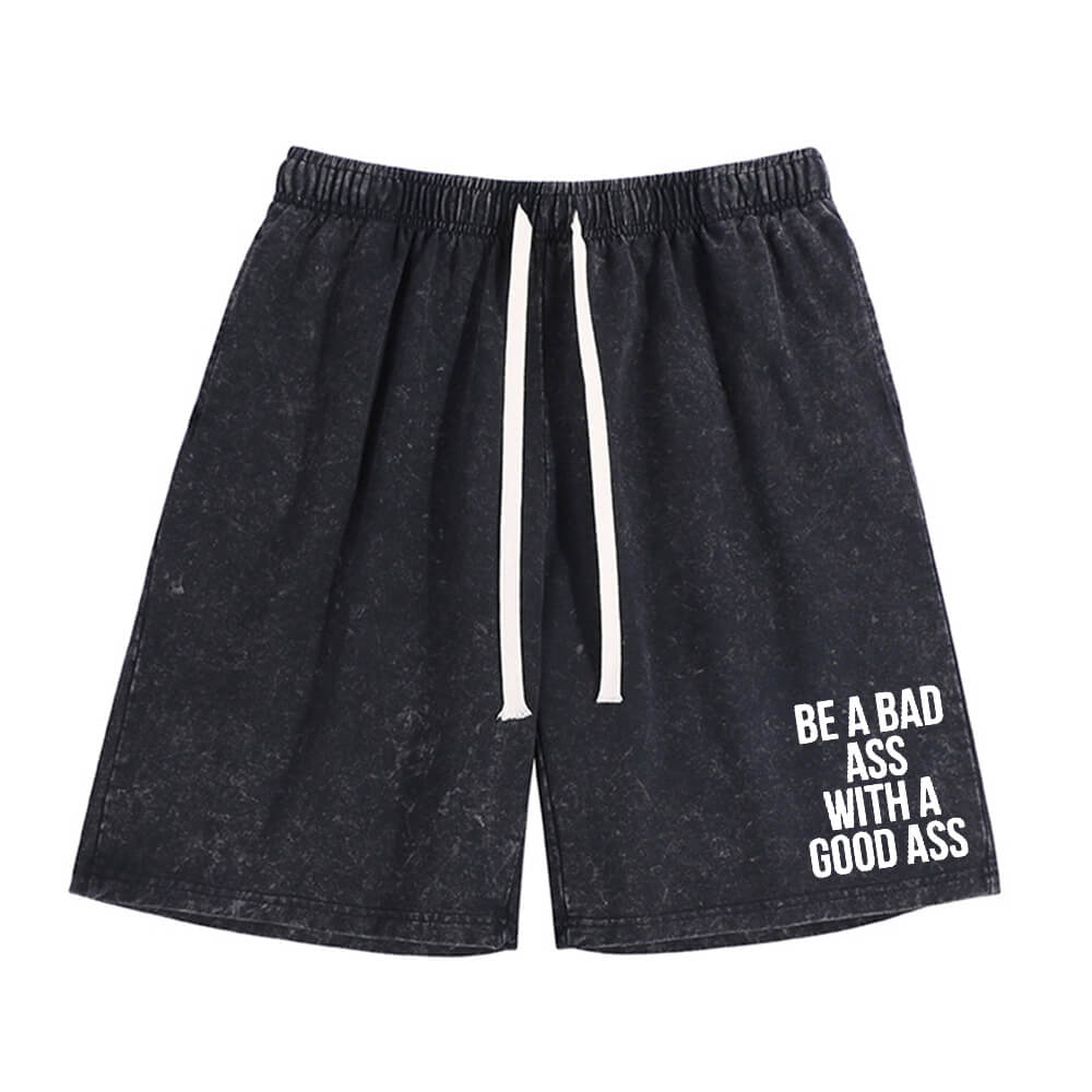 Be A Badass With A Good Ass T-shirt Shorts Hat | Gthic.com