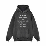 By The Time A Man Realizes Vintage Washed Hoodie | Gthic.com