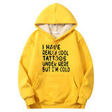 Colorful I Have Really Cool Tattoos Crew Collar Hoodie