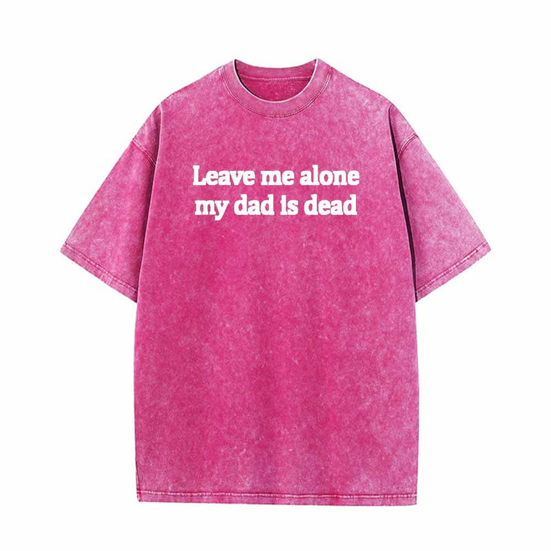 Colorful Leave Me Alone Vintage Washed T-shirt