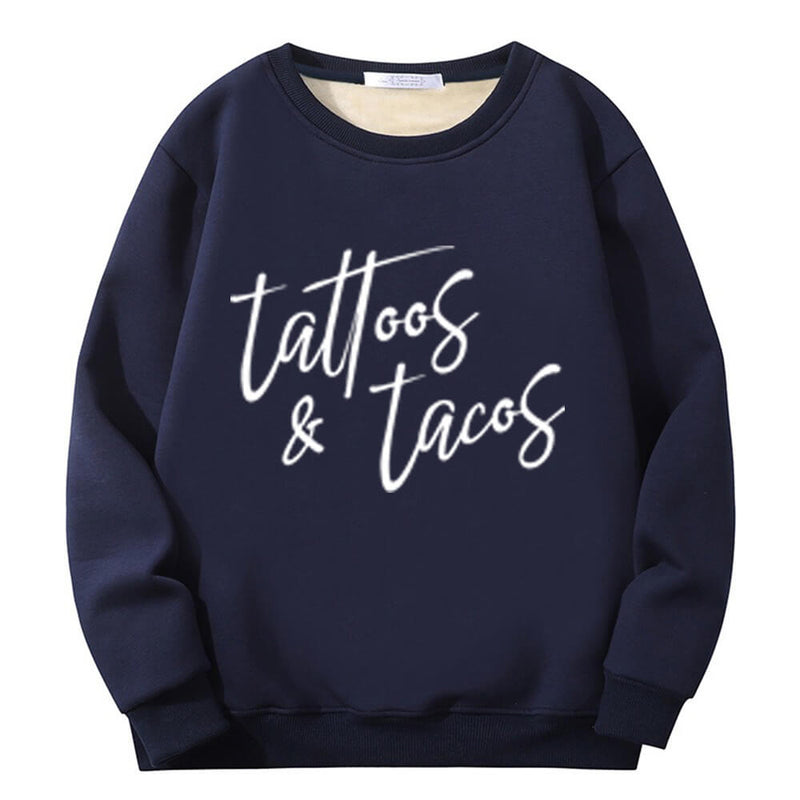 Colorful Tattoos And Tacos Crew Collar Sweatshirt