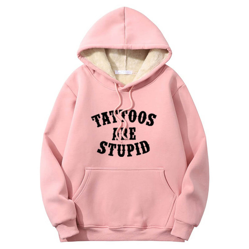 Colorful Tattoos Are Stupid Crew Collar Hoodie