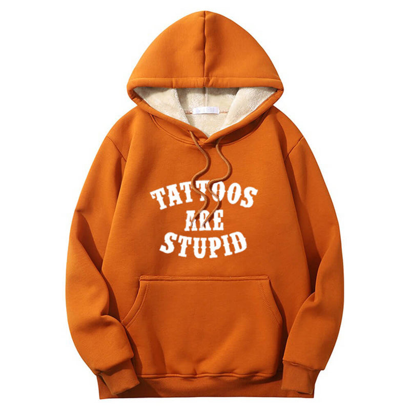 Colorful Tattoos Are Stupid Crew Collar Hoodie