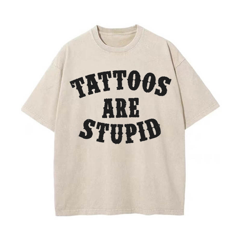 Colorful Tattoos Are Stupid Vintage Washed T-shirt | Gthic.com