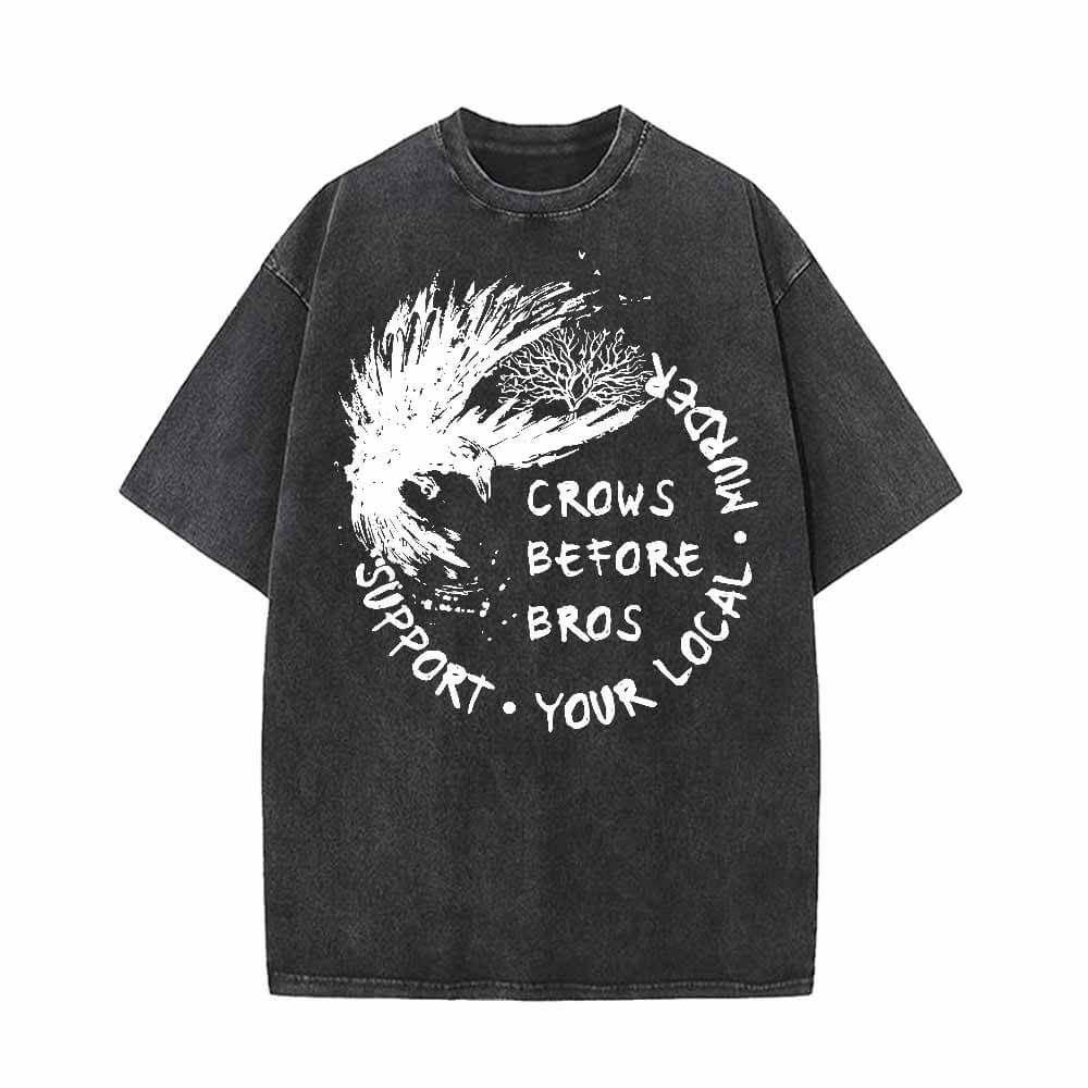 Crows Before Bros Support Your Local Murder T-shirt 01 | Gthic.com