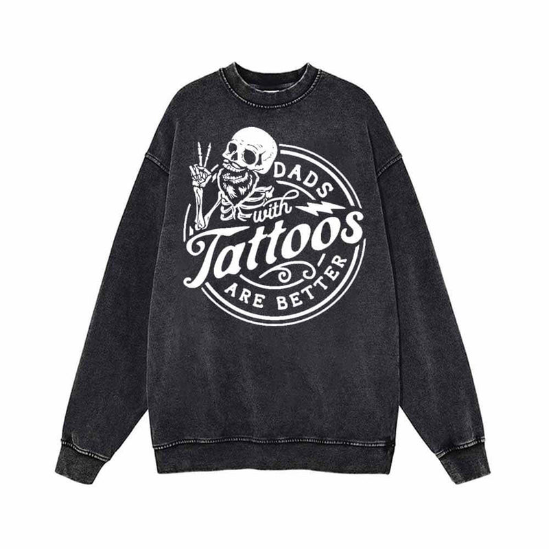 Dads With Tattoos Are Better Vintage Washed Hoodie Sweatshirt 02 | Gthic.com