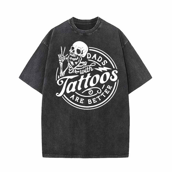 Dads With Tattoos Are Better Vintage Washed T-shirt 01 | Gthic.com