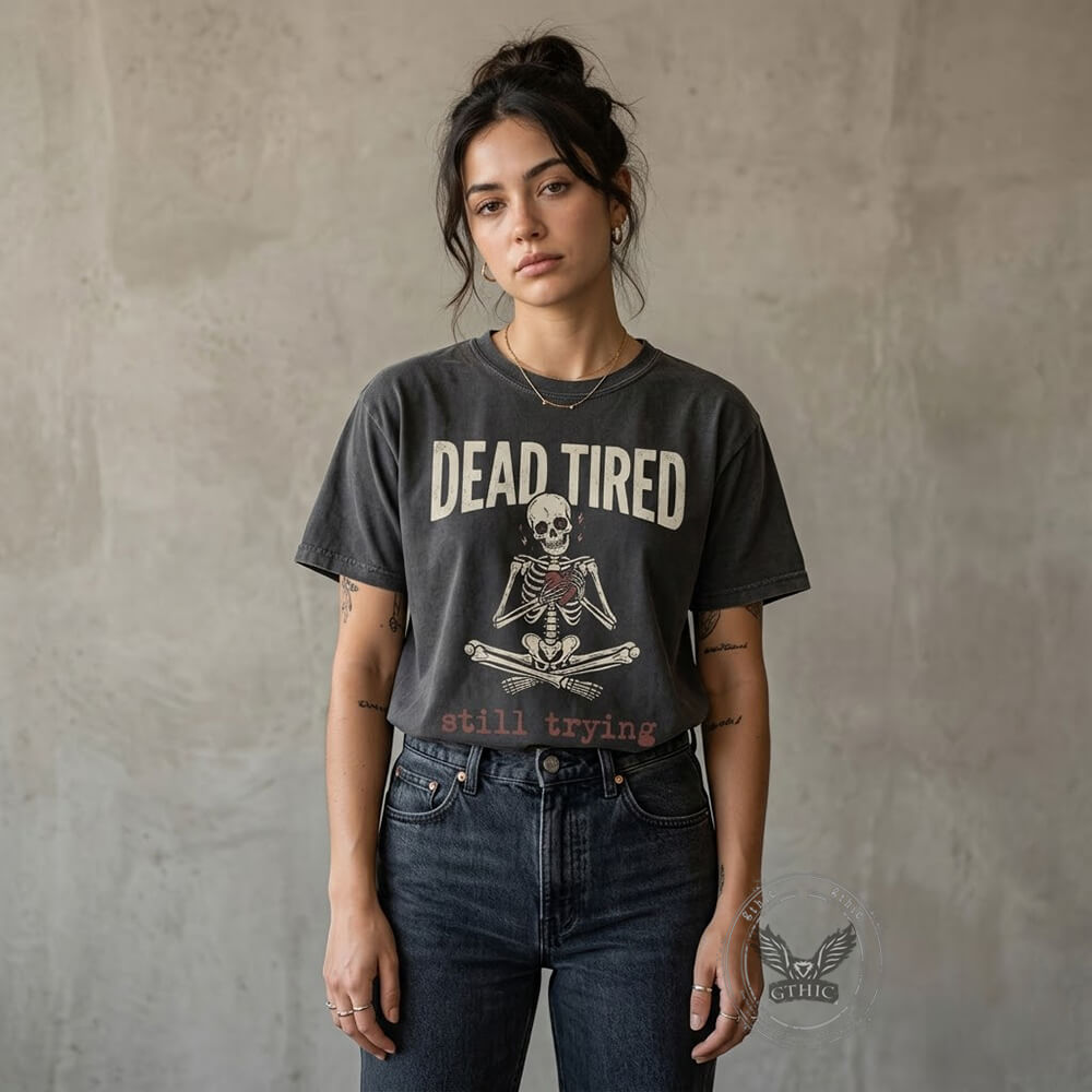Dead Tired Still Trying Skeleton Heart Vintage Washed T-shirt | Gthic.com