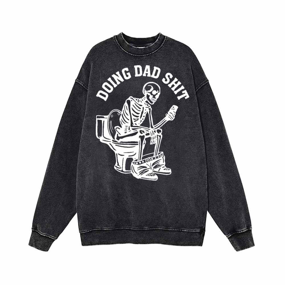 Doing Dad Shit Skull Vintage Washed Sweatshirt