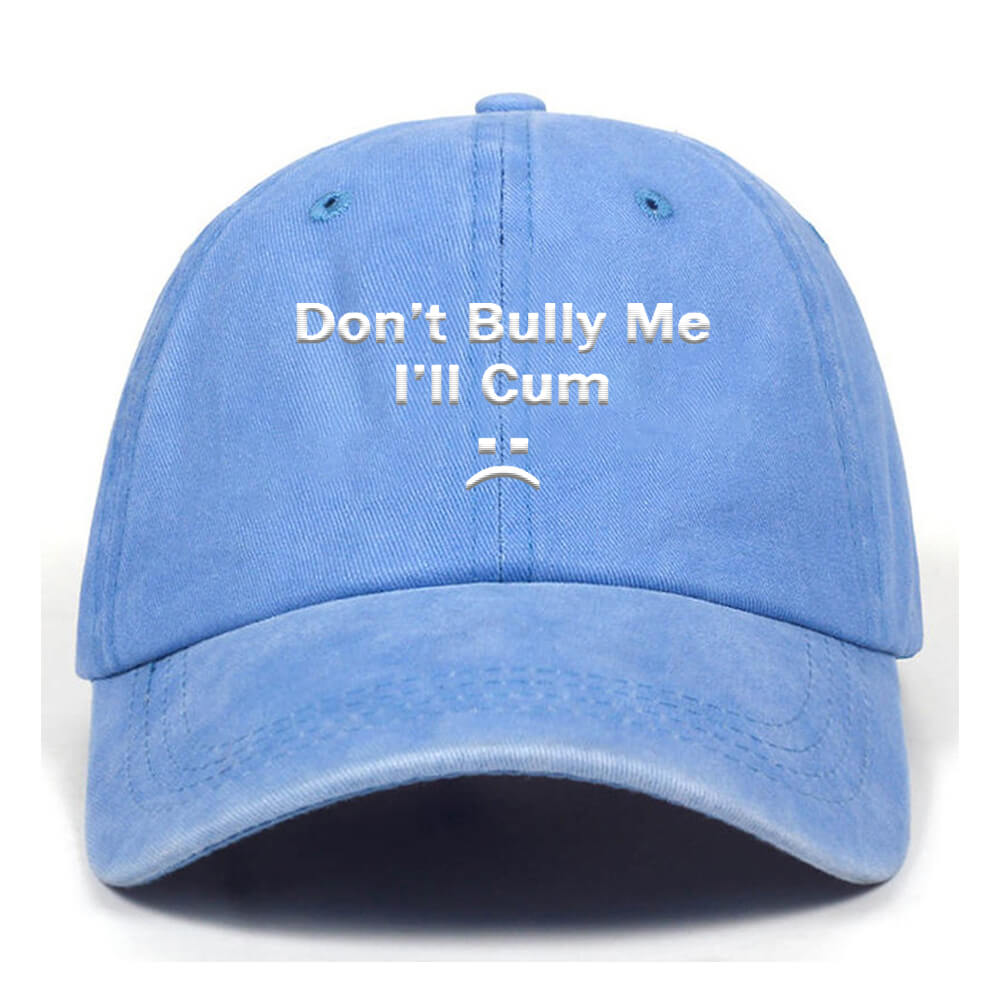 Don’t Bully Me Vintage Washed Baseball Cap | Gthic.com