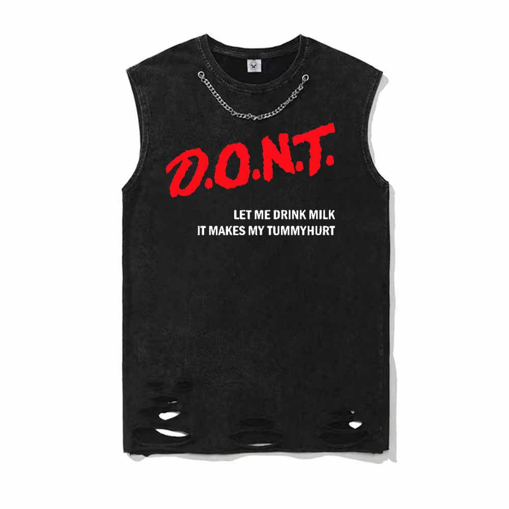 Don’t Let Me Drink Milk T-shirt Vest Top | Gthic.com