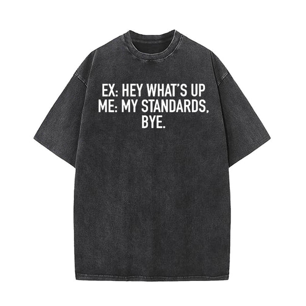 EX Hey What’s Up Vintage Washed T-shirt | Gthic.com