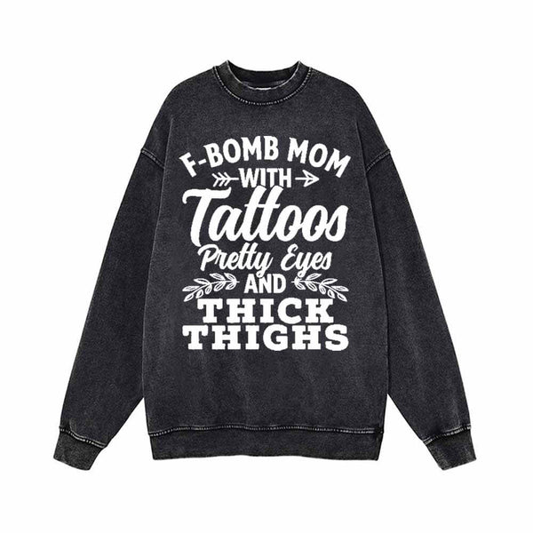 F-Bomb Mom With Tattoos Vintage Washed Hoodie Sweatshirt 02 | Gthic.com