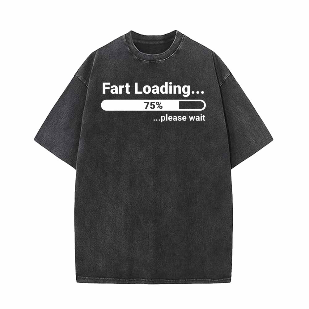 Fart Loading 75% Vintage Washed T-shirt 01 | Gthic.com