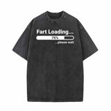 Fart Loading 75% Vintage Washed T-shirt 01 | Gthic.com