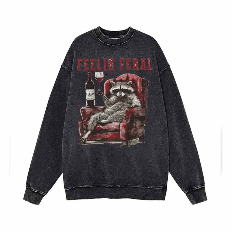 Feelin Feral Funny Raccoon Vintage Washed Sweatshirt 01 | Gthic.com