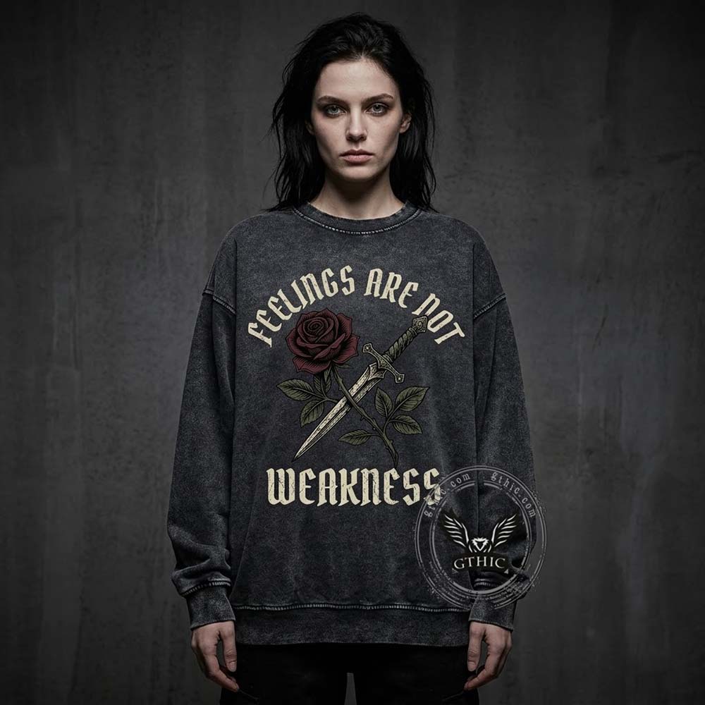 Feelings Are Not Weakness Rose Vintage Washed Sweatshirt | Gthic.com