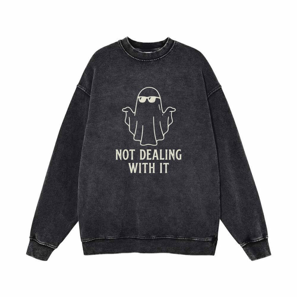 Ghost Not Dealing With It Vintage Washed Sweatshirt | Gthic.com