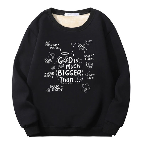 God Is Much Bigger Than Crew Collar Sweatshirt | Gthic.com