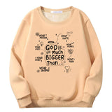 God Is Much Bigger Than Crew Collar Sweatshirt | Gthic.com