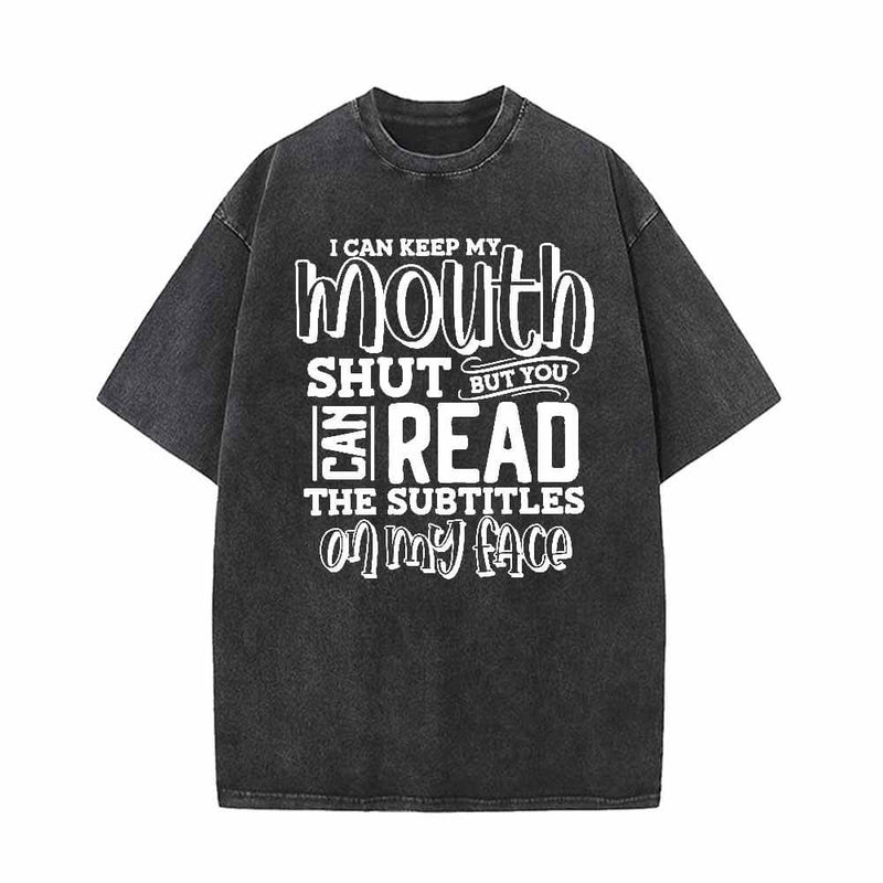 I Can Keep My Mouth Shut Vintage Washed T-shirt | Gthic.com