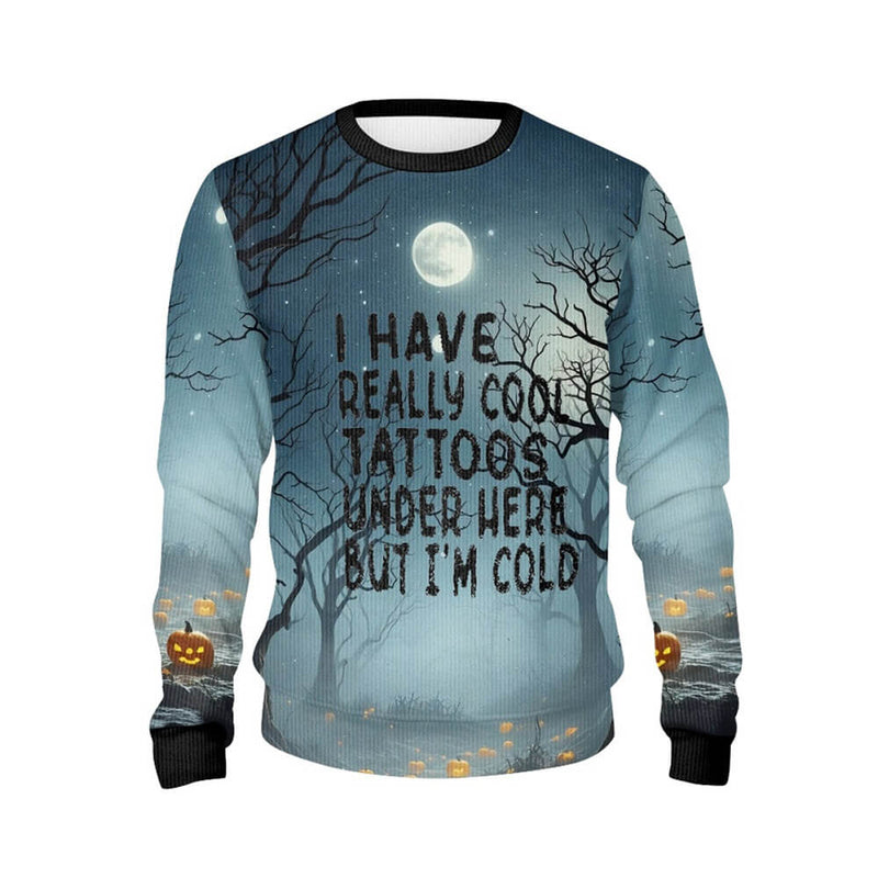 I Have Really Cool Tattoos Halloween Sweater | Gthic.com