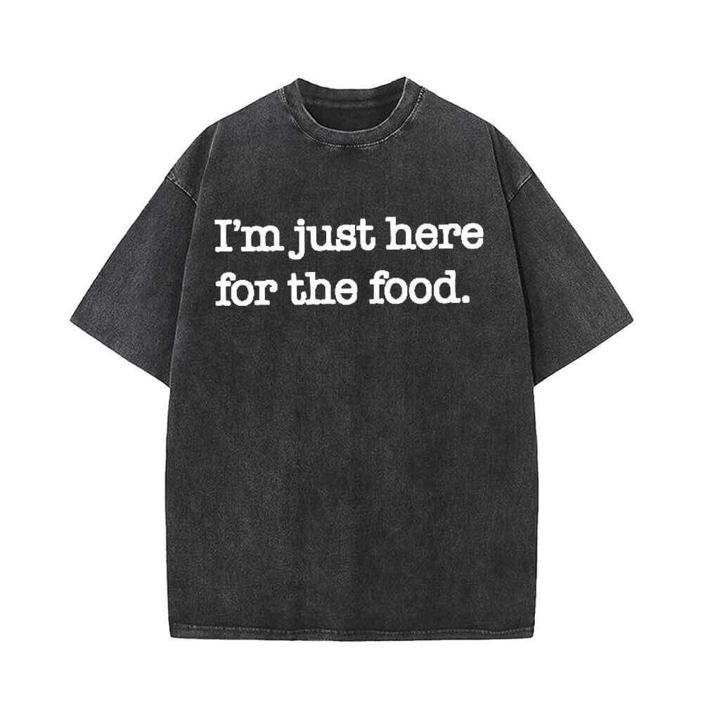 I'm Just Here for The Food Vintage Washed T-shirt | Gthic.com