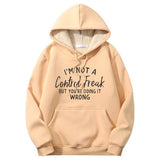 I’m Not A Control Freak Crew Collar Hoodie