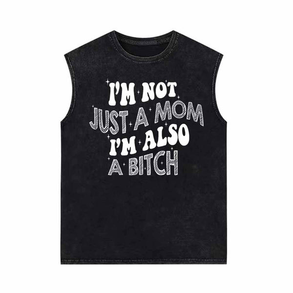 I’m Not Just A Mom Vintage Washed Vest Top 01 | Gthic.com