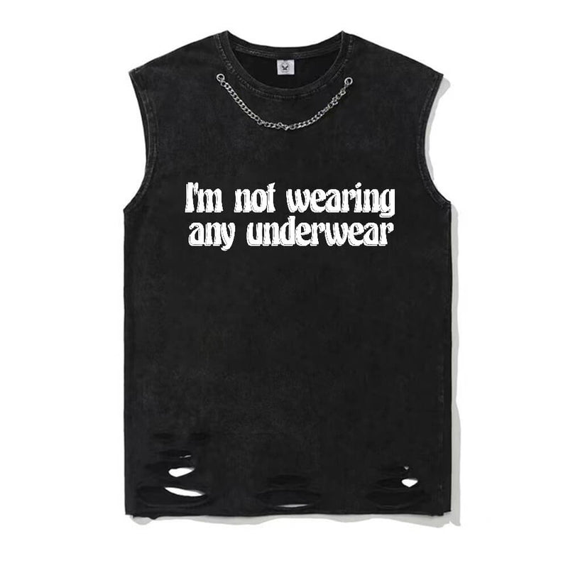 I’m Not Wearing Any Underwear Short Sleeve T-shirt Vest | Gthic.com