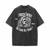 I Match Energy Skull Vintage Washed T-shirt 01 | Gthic.com