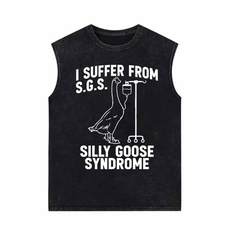 I Suffer From Silly Goose Syndrome Vintage Washed Vest Top | Gthic.com