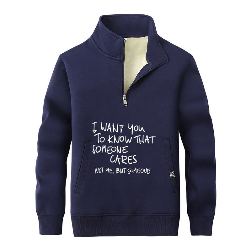 I Want You To Know Stand Collar Zip Sweatshirt