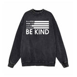 In a World Where You Can Be Anything American Flag Sweatshirt 01 | Gthic.com