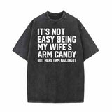 It’s Not Easy Being My Wife’s Vintage Washed T-shirt | Gthic.com