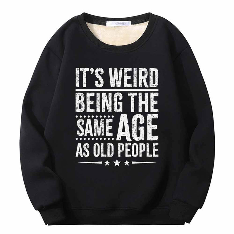 It's Weird Being Letters Crew Collar Sweatshirt 01 | Gthic.com