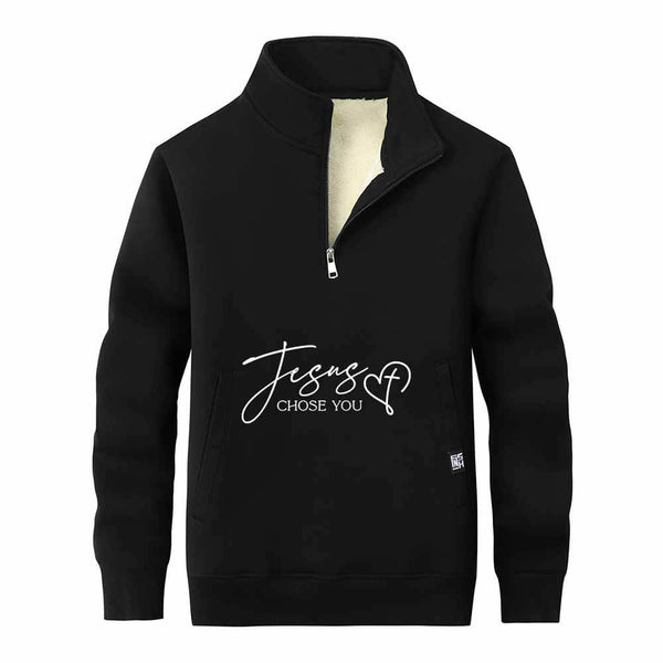 Jesus Chose You Christian Stand Collar Zip Sweatshirt 01 | Gthic.com