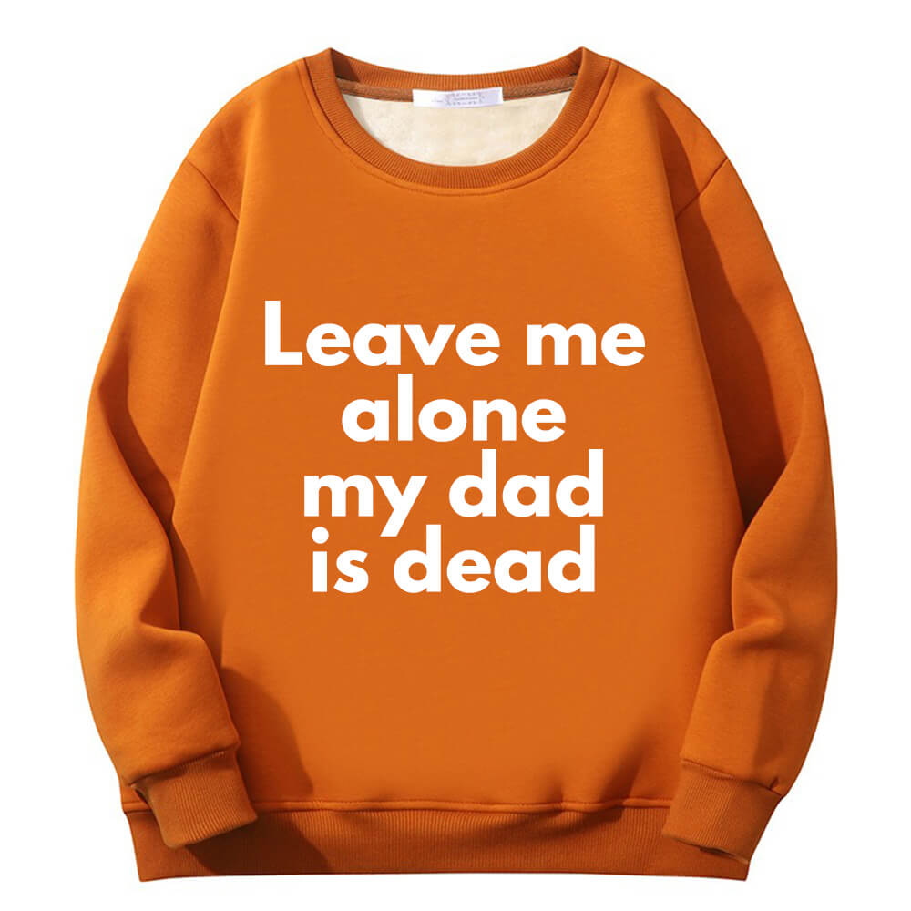 Leave Me Alone Crew Collar Sweatshirt | Gthic.com