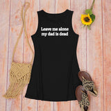 Leave Me Alone My Dad Is Dead Crew Neck Vest Dress | Gthic.com