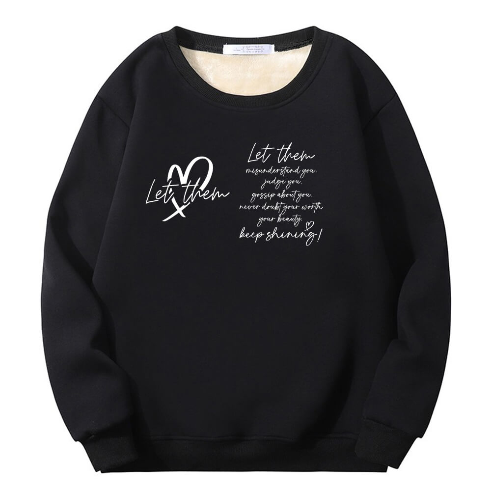 Let Them Keep Shining Crew Collar Sweatshirt | Gthic.com