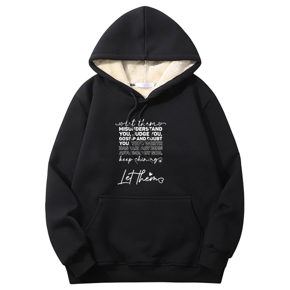 Let Them Misunderstand You Fleece Sherpa Crew Collar Hoodie