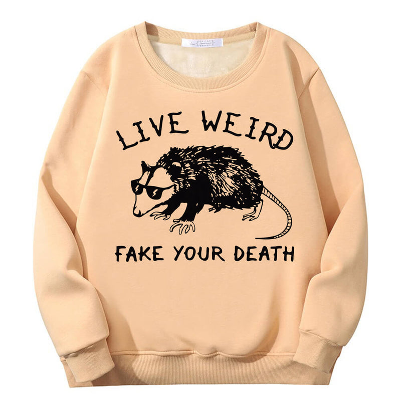 Live Weird Fake Your Death Rat Crew Collar Sweatshirt