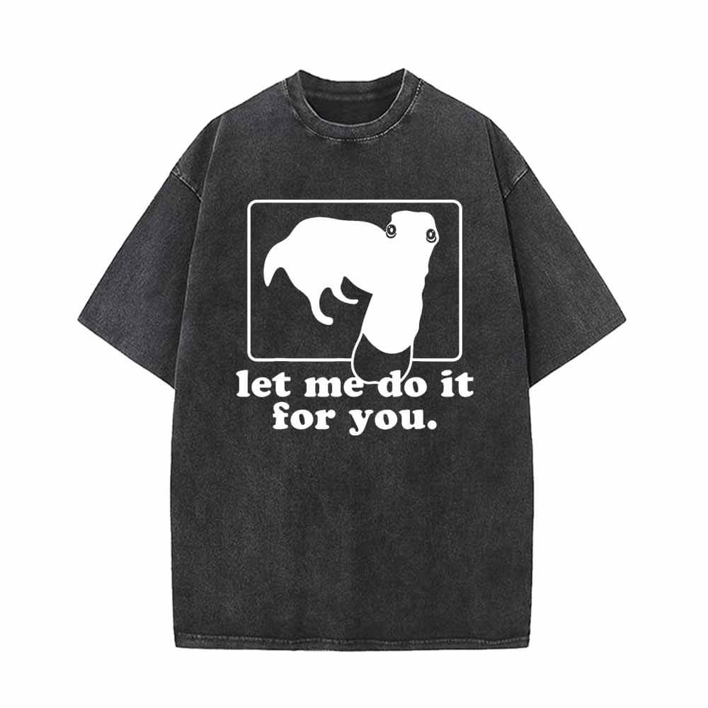 Long Nose Dog Meme Let Me Do It For You T-shirt 01 | Gthic.com