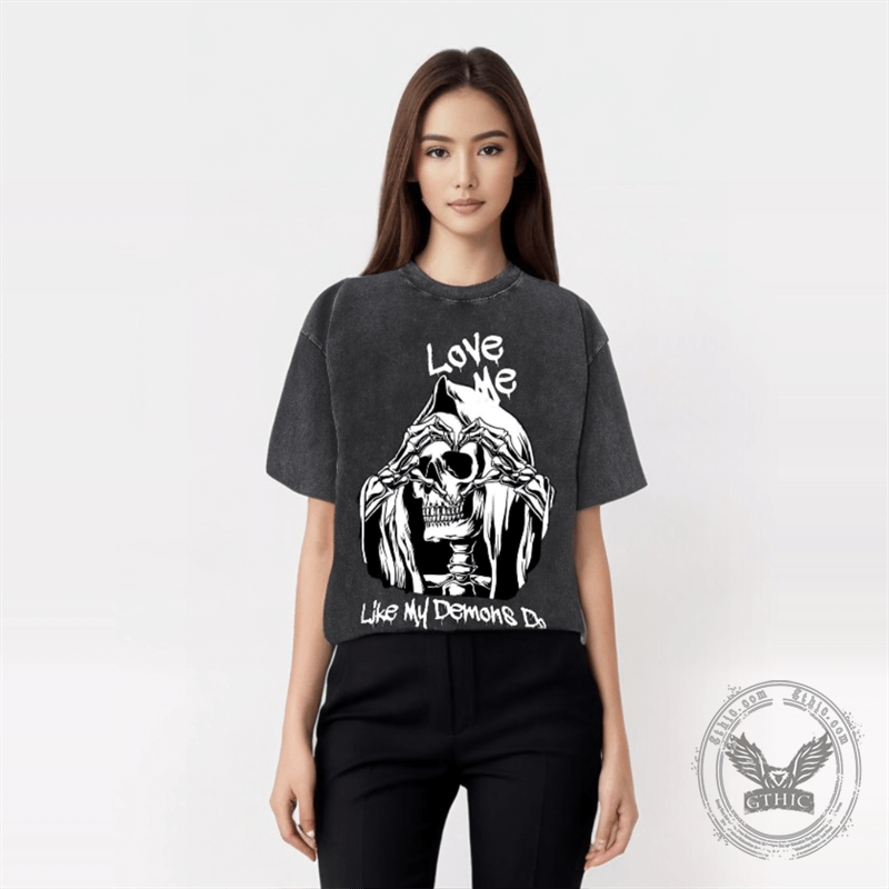 Love Me Like My Demons Do Skull T-shirt