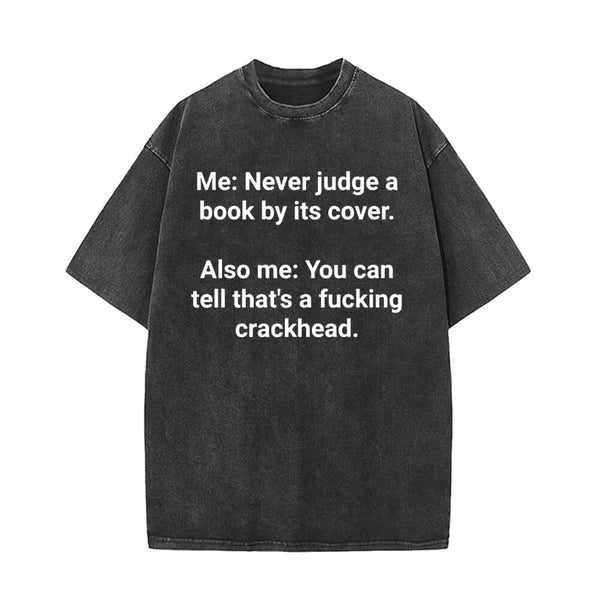 Me Never Judge A Book Vintage Washed T-shirt | Gthic.com