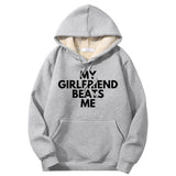 My Girlfriend Beats Warm Fleece Sherpa Lined Hoodie