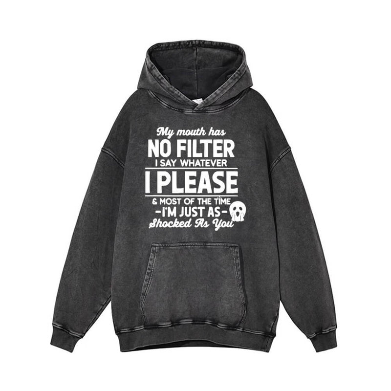 My Mouth Has No Filter Vintage Washed Hoodie 01 | Gthic.com