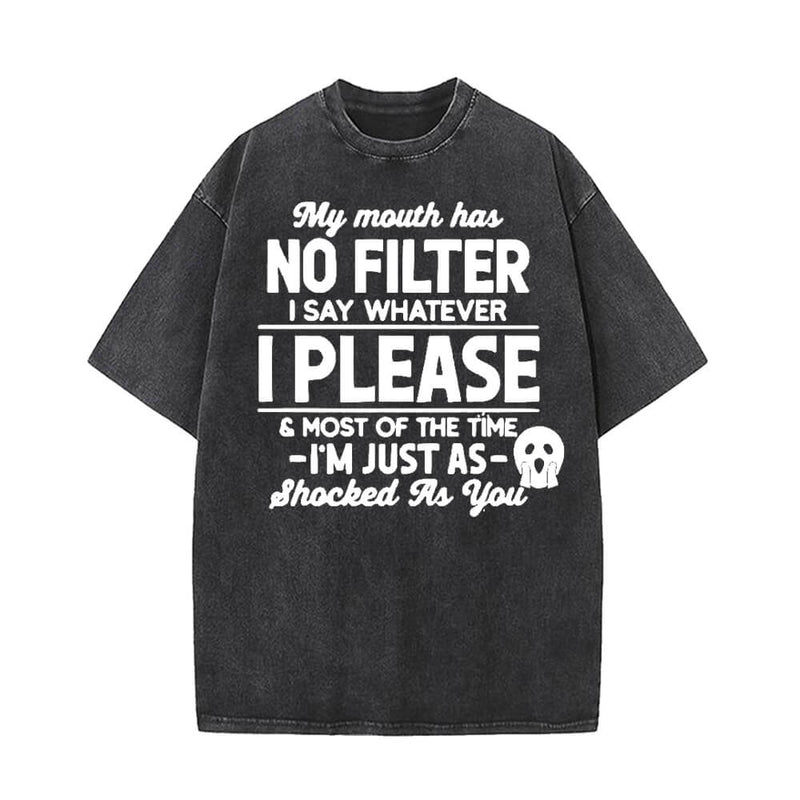 My Mouth Has No Filter Vintage Washed T-shirt 01 | Gthic.com